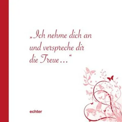 Immagine prodotto di Ich nehme dich an und verspreche Dir die Treue