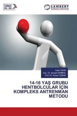 Produktbild von 14-16 Ya¿ Grubu Hentbolcular ¿Ç¿N Kompleks Antrenman Metodu