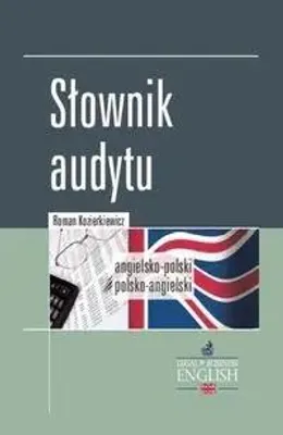Zdjęcie produktu dla Słownik audytu: angielski-polski-angielski
