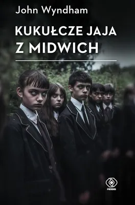 Zdjęcie produktu dla Kukulcze jaja z Midwich