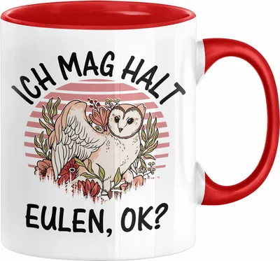 Produktbild von Eulen Liebhaber Tasse Geschenk Ich Mag Halt Eulen Ok Kaffee-Becher Eulenfans Geschenkidee (Rot)