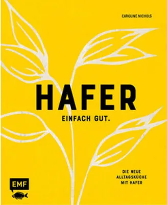 Obrázok produktu pre Hafer - Einfach gut. Die neue Alltagsküche mit Hafer