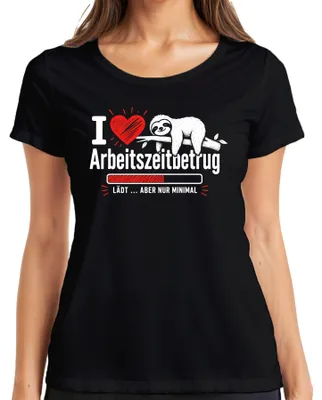 Immagine prodotto di T-shirt da donna "I Love Arbeitszeitbetrug", con scritta minimalista e tono sarcastico, colore nero, taglia L