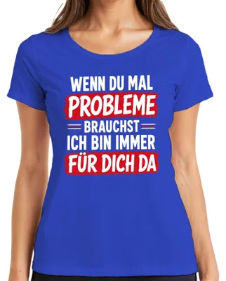 Immagine prodotto di Se hai bisogno di una maglietta con la scritta "Quando hai bisogno, sono sempre qui. Dichiarazione sarcastica", taglia L, colore blu