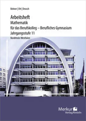 Image de Mathematik für das Berufskolleg - Berufliches Gymnasium - Arbeitsheft