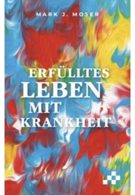 Obrázok produktu pre Erfülltes Leben mit Krankheit
