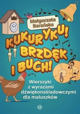 Zdjęcie produktu dla Kukuryku Brzdek i buch!