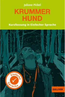 Produktbild von Kurzfassung in Einfacher Sprache. Krummer Hund