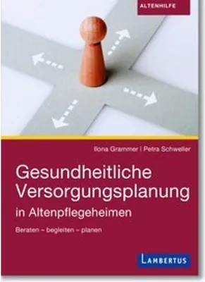 Obrázek produktu pro Gesundheitliche Versorgungsplanung in Altenpflegeheimen
