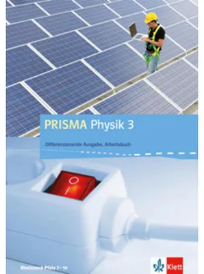 Produktbild von PRISMA Physik. Differenzierende Ausgabe für Rheinland-Pfalz. Arbeitsbuch 3. 9.-10. Schuljahr