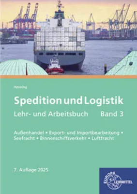 Produktbild von Spedition und Logistik, Lehr- und Arbeitsbuch Band 3