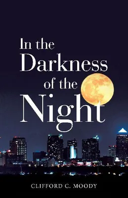 Produktbild von In the Darkness of the Night
