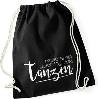 Produktbild von Turnbeutel Sprüche Party Feiern heute ist ein guter Tag zum tanzen Beutel Tasche