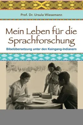 Produktbild von Mein Leben für die Sprachforschung