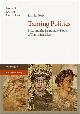 Obrázek produktu pro Taming Politics