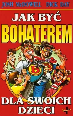 Imagen del producto de Jak być bohaterem dla swoich dzieci
