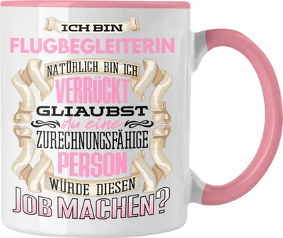 Produktbild von Trendation - Ich Bin Flugbegleiterin Tasse Geschenk Geburtstag Lustiger Spruch Stewardess Geschenkidee (Rosa)