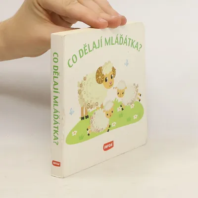 Image de Co dělají mláďátka?