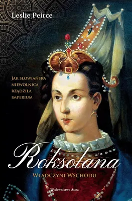 Obrázek produktu pro Roksolana. Władczyni Wschodu