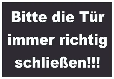 Produktbild von Schild Bitte die Tür immer richtig weiss-schwarz A5 (148x210mm)