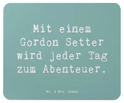 Produktbild von Mr. & Mrs. Panda Mouse Pad Spruch Gordon Setter Abenteuer - Meeresbrise - Geschenk, Hunderassen Eigenschaften, Mauspad, Hundeliebhaber, sanftmütig, laptop mousepad, loyal