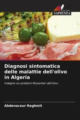 Produktbild von Diagnosi sintomatica delle malattie dell'olivo in Algeria