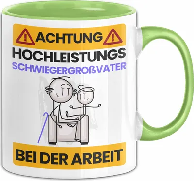 Produktbild von Schwiegergroßvater Tasse Geschenk Lustiger Spruch Geschenkidee für Schwiegergroßvater Achtung Hochleistungs Schwiegergroßvater Bei Der Arbeit (Grün)