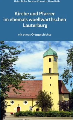 Produktbild von Kirche und Pfarrer im ehemals woellwarthschen Lauterburg