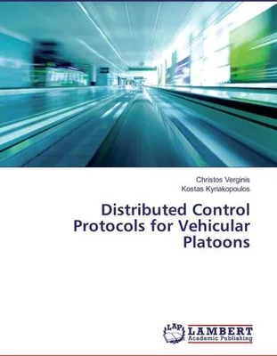 Produktbild von Distributed Control Protocols for Vehicular Platoons