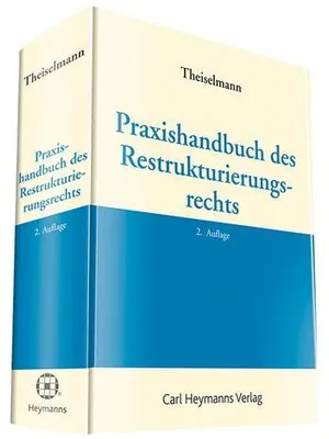 Produktbild von Theiselmann, R: Praxishandbuch des Restrukturierungsrechts