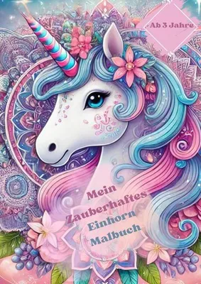 Produktbild von Mein Zauberhaftes Einhorn Malbuch