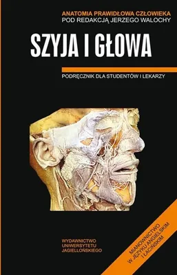 Obrázok produktu pre Anatomia Prawidłowa Człowieka Szyja i głowa