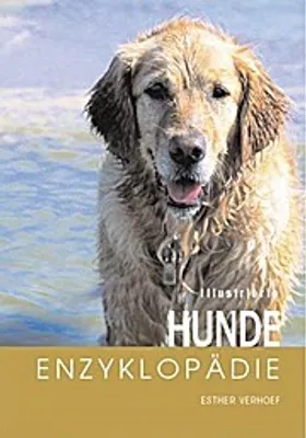 Produktbild von Illustrierte Hunde-Enzyklopädie