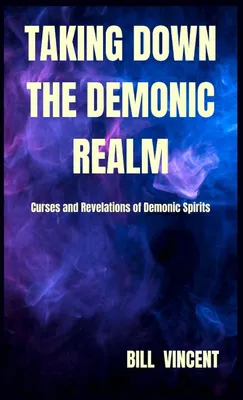 Produktbild von Taking down the Demonic Realm