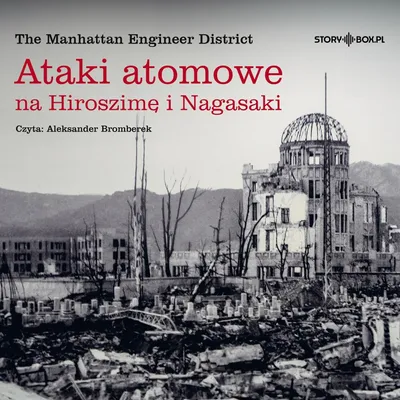 Obrázek produktu pro Atomové útoky na Hirošimu a Nagasaki