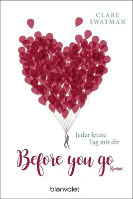 Produktbild von Before you go - Jeder letzte Tag mit dir