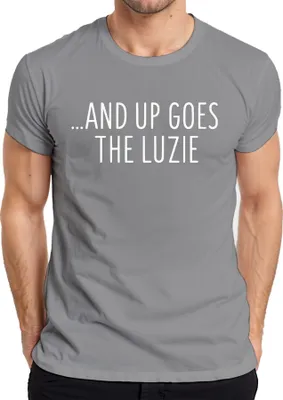 Zdjęcie produktu dla I w górę idzie Luzie śmieszny sarkastyczny humor imprezowy vintage koszulka męska, szary, S