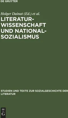 Produktbild von Literaturwissenschaft und Nationalsozialismus