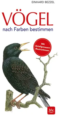 Immagine prodotto di Bezzel, E: Vögel nach Farben bestimmen
