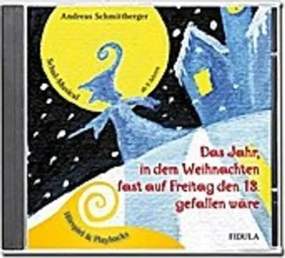 Produktbild von Schmittberger, A: Jahr, in dem Weihnachten/CD
