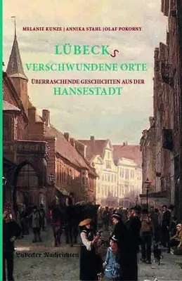 Image de Lübecks verschwundene Orte