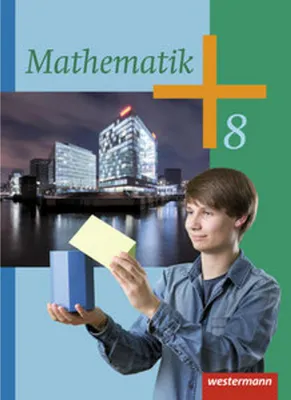Obrázok produktu pre Mathematik 8. Schulbuch. Klassen 8 - 10. Rheinland-Pfalz und Saarland