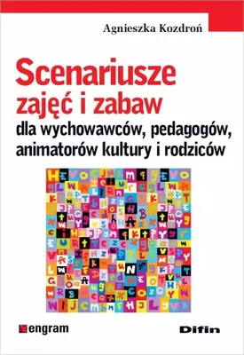 Immagine prodotto di Scenariusze zajęć i zabaw dla wychowawców, pedagogów, animatorów kultury i rodziców