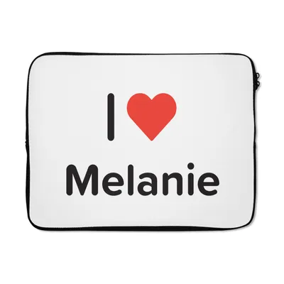 Produktbild von MuchoWow® Laptop Hülle 17 Zoll Laptoptasche Ich liebe - Melanie - Mädchen - Zipper - Schutzabdeckung