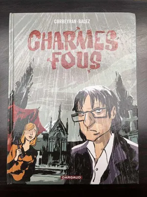 Produktbild von corbeyran-balez Charmes fous