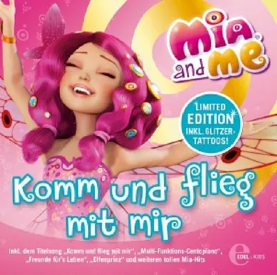 Produktbild von Mia And Me-Das Liederalbum-Komm Und Flieg Mit Mir