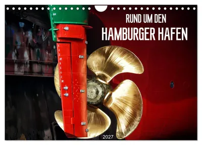Produktbild von Rund um den Hamburger Hafen (Wandkalender 2027 DIN A4 quer), CALVENDO Monatskalender