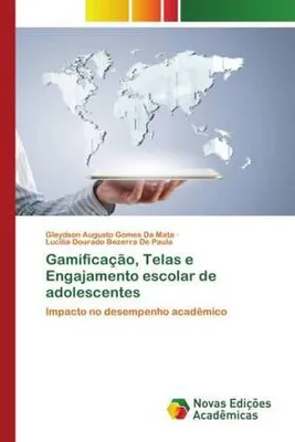 Produktbild von Gamificação, Telas e Engajamento escolar de adolescentes