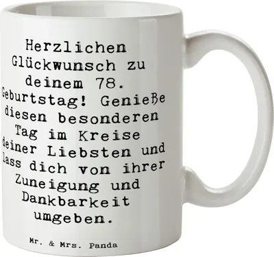 Produktbild von Mr. & Mrs. Panda Tasse Spruch 78. Geburtstag - Weiß - Geschenk, Kaffeebecher, Zuneigung, Alles gut zum, Happy Birthday, Geburtstagsgeschenk, handgefertigte Geschenke