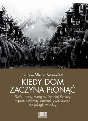 Obrázek produktu pro Kiedy dom zaczyna płonąć - Tomasz Michał Korczyński